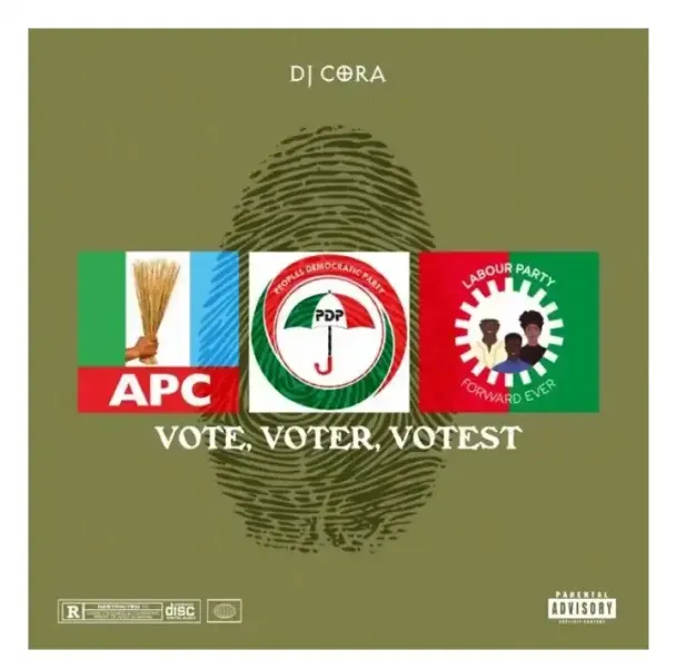 MP3: DJ CORA – Vote Voter Votest