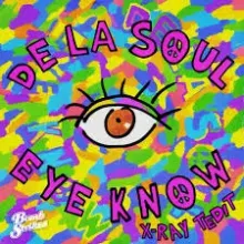 MP3: De La Soul – Eye Know