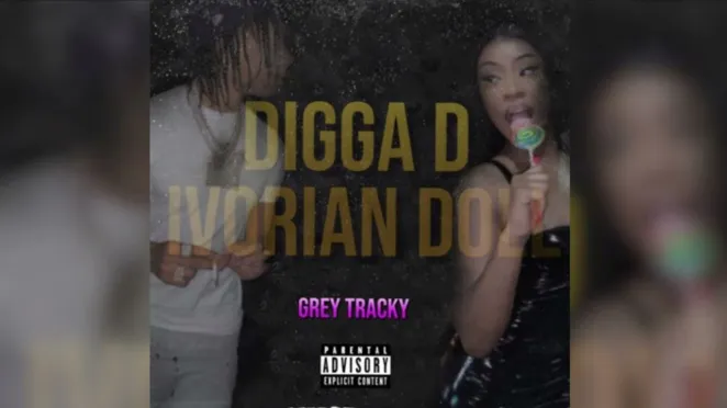 MP3: Digga D x Ivorian Doll – Grey Tracky