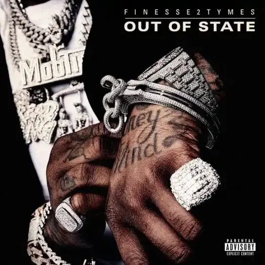 MP3: Finesse2tymes – Out of State