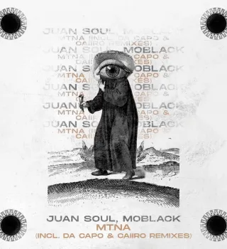 MP3: Juan Soul & MoBlack – Mtna (Da Capo Remix)