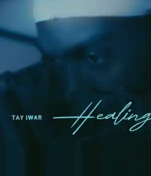 MP3: Tay Iwar – Healing