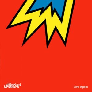 MP3: The Chemical Brothers – Live Again