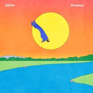 MP3: Kiefer – Dreamer
